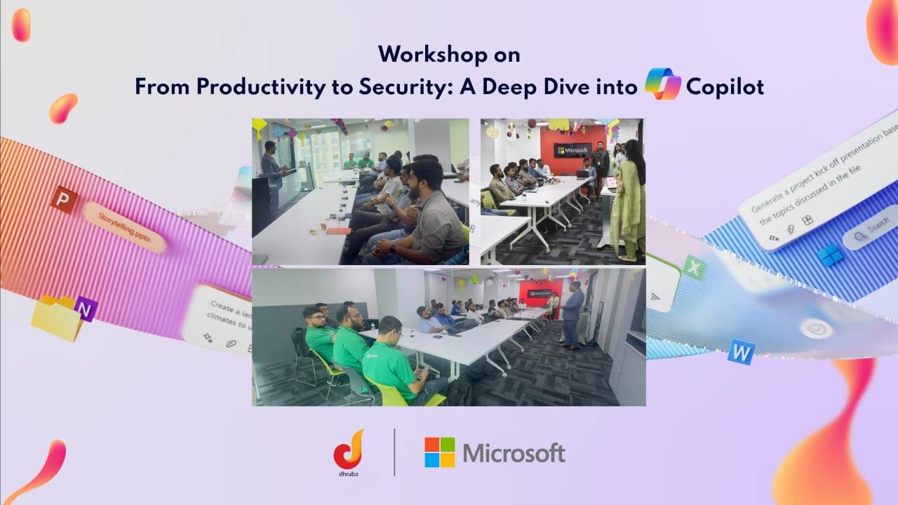 Dhrubo Networks Hosts Microsoft Copilot Training in Collaboration with Microsoft Bangladesh